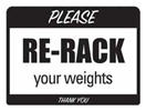GP040-Discontinued,Re-Rack Weights Sign,9"x12"